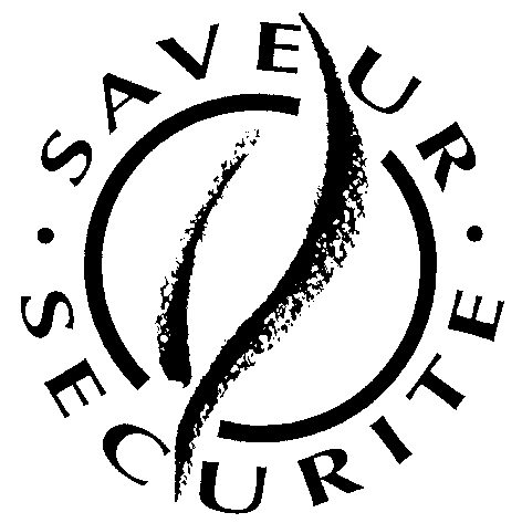 SAVEUR SECURITE