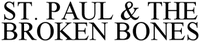 ST. PAUL & THE BROKEN BONES