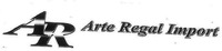 AR Arte Regal Import