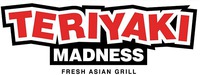TERIYAKI MADNESS FRESH ASIAN GRILL