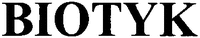 BIOTYK