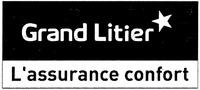 Grand Litier L'assurance confort