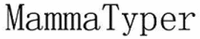 MammaTyper