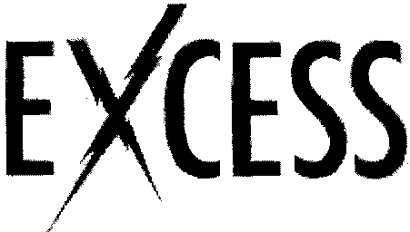 EXCESS