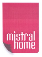 mistral home
