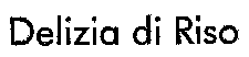 Delizia di Riso