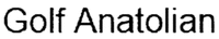Golf Anatolian