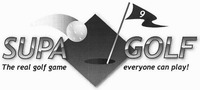 SUPA GOLF The real golf game everyone can play!