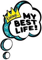 Living... MY BEST LIFE!