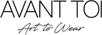 AVANT TOI Art to Wear