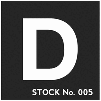 D STOCK No. 005