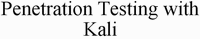 Penetration Testing with Kali