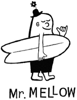 MR. MELLOW