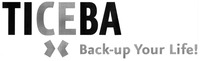 TICEBA Back-up Your Life!