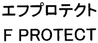 F PROTECT