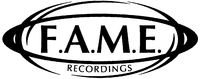 F.A.M.E. RECORDINGS