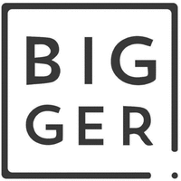 BIGGER