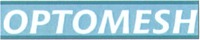 OPTOMESH