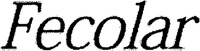 Fecolar
