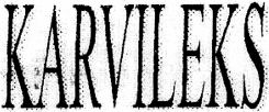 KARVILEKS