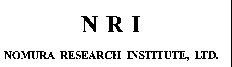 NRI NOMURA RESEARCH INSTITUTE, LTD.