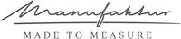 Manufaktur MADE TO MEASURE