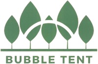 BUBBLE TENT