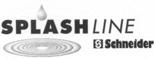 SPLASH LINE SCHNEIDER