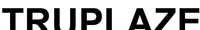 TRUPLAZE