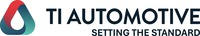 TI AUTOMOTIVE SETTING THE STANDARD