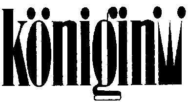 königin