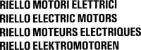 RIELLO MOTORI ELETTRICI RIELLO ELECTRIC MOTORS RIELLO MOTEURS ELECTRIQUES RIELLO ELEKTROMOTOREN
