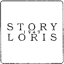 STORY 1949 LORIS