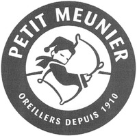 PETIT MEUNIER OREILLERS DEPUIS 1910