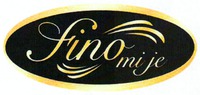 fino mi je