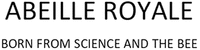 ABEILLE ROYALE BORN FROM SCIENCE AND THE BEE