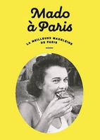 Mado à Paris LA MEILLEURE MADELEINE DE PARIS