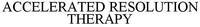 ACCELERATED RESOLUTION THERAPY