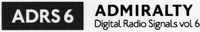 ADRS6 ADMIRALTY Digital Radio Signals vol 6