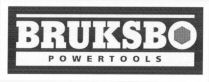 BRUKSBO POWERTOOLS