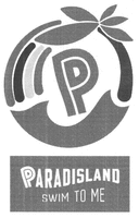 PARADISLAND SWIM TO ME