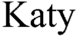 Katy