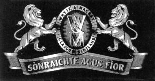 W&M WHYTE & MACKAY GLASCOW SCOTLAND SÒNRAICHTE AGUS FÌOR