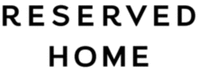 RESERVED HOME