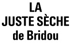 LA JUSTE SÈCHE de Bridou