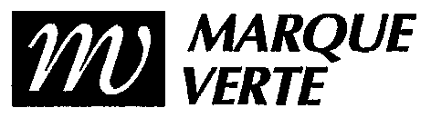 mv MARQUE VERTE