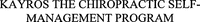 KAYROS THE CHIROPRACTIC SELF-MANAGEMENT PROGRAM