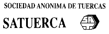 SAT SATUERCA SOCIEDAD ANONIMA DE TUERCAS