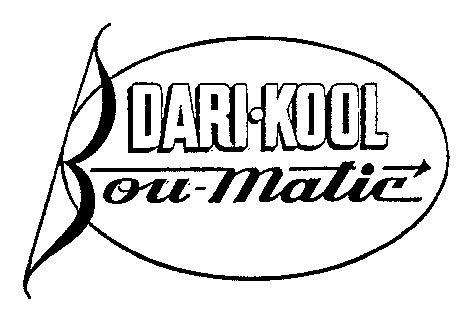 DARI-KOOL Bou-Matic