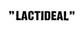 LACTIDEAL